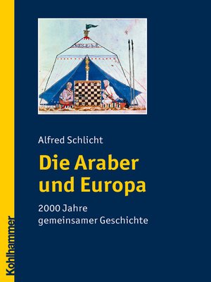 cover image of Die Araber und Europa